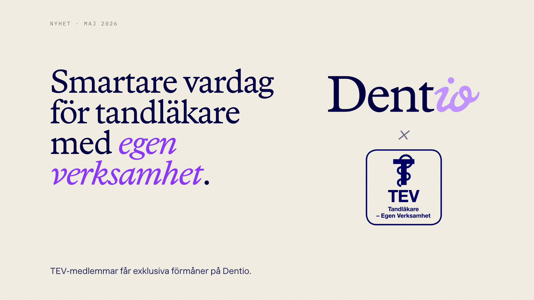 Exklusiva medlemsförmåner hos Dentio för TEV-medlemmar