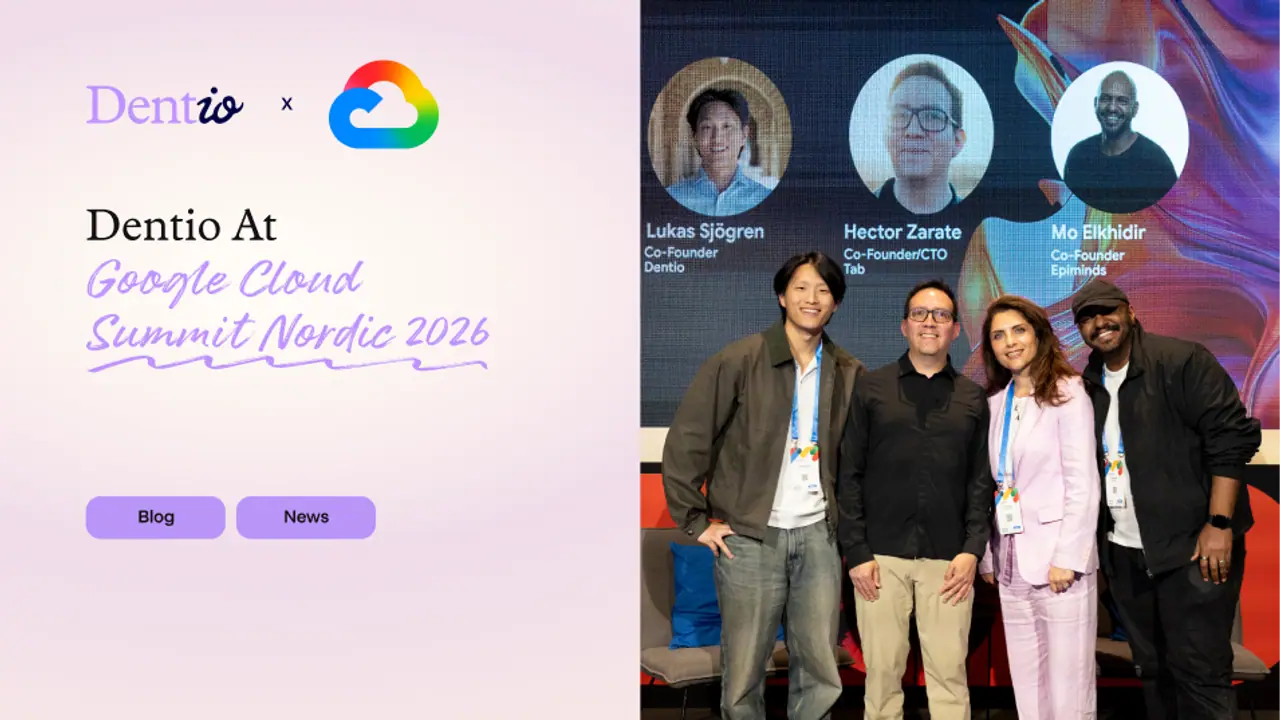 Dentio at Google Cloud Summit Nordics Startup Day 2026