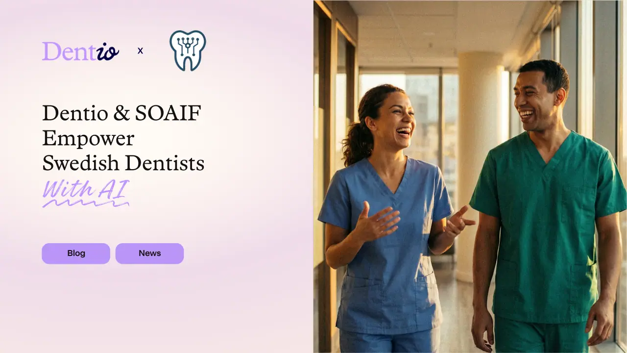 Dentio Partners with SOAIF to Empower Swedish Dentists with AI