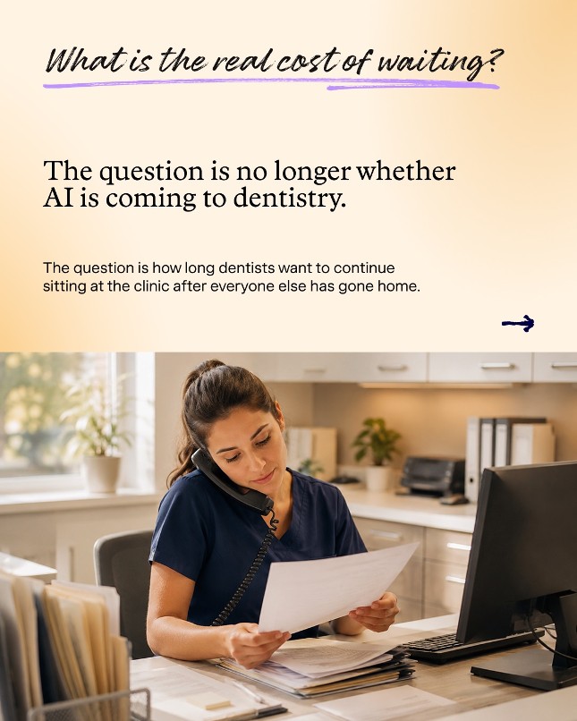 Dentio LinkedIn graphic asking what the real cost of waiting is.